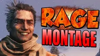 Sekiro: Shadows Die Twice -  Rage Montage