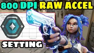 800 Dpi Raw Accel Setting For Valorant 👑 Raw Accel Guide Valorant