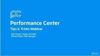 Performance Center Tips and Tricks webinar