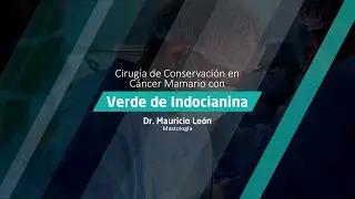 Cirugía de Conservación en cáncer mamario con Verde de Indocianina - Clínica Ricardo Palma