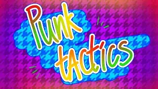 | PUNK TACTICS | Roblox |