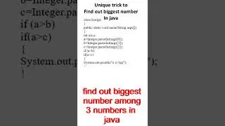 Java Program to Find Largest of Three Numbers 