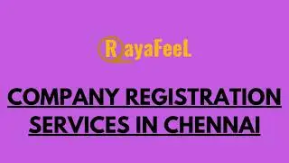 Company Registration Services in Chennai.