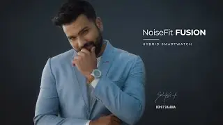 NoiseFit Fusion Hybrid Smartwatch with Rohit Sharma | Official Video