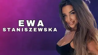 Ewa Staniszewska  | From Polish Origins to Global Fame: A Journey of Beauty and Influence