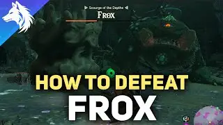 How To Defeat FROX Scourge of the Depth - Zelda Tears of The Kingdom