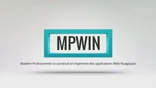 Teaser MPWIN : Mastère Professionnel co-construit en Ingénierie des applications Web-Nuagiques