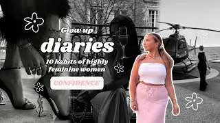 10 *Life Changing* Tips to step into your feminine power! How to Act with confidence 👈🏼✨