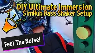 DIY Ultimate Immersion SimHub Sim Racing Bass Shaker Setup