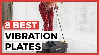 Best Vibration Plates in 2024 - What are the Best Vibration Plates?