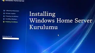 Windows Home Server Kurulumu (Installing Windows Home Server)