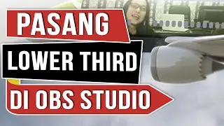 Lower Third OBS Studio, Mudah Ada Animasi Ada Logo dan Timer