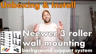 UNBOXING & INSTALL: NEEWER Photography 3 Roller Wall Mounting Manual Background Support System!