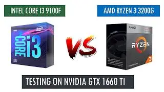 R3 3200G vs i3 9100F - GTX 1660 Ti - Benchmarks Comparison
