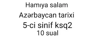 5-ci sinif Azərbaycan tarixi