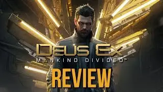 Deus Ex Mankind Divided Review — Pre-Order Disorder [AVDR]