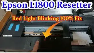 Epson L1800 Resetter  || How to reset the Waste ink pad counter on Epson L1800 || L1800 Reset