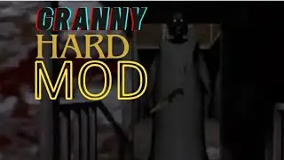 GRANNY HARD MOD KAPDAN KACIŞ
