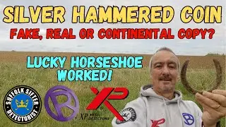 🤔 Silver Hammered Coin - Fake, Real or Continental Copy? 🤔 UK Metal Detecting