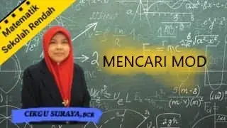 MENCARI MOD  MATEMATIK SEKOLAH RENDAH