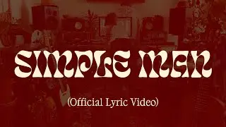 Dirg Gerner - Simple Man (Official Lyric Video)