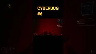 Cyberbug   Кибербаг #6 #shorts