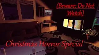 Do Not Watch: I was sent some… horror… | Late Christmas/Winter Special: A Forgotten Horror Story