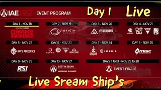 Star Citizen : Intergalactic Aerospace Expo Today  Free Fly Today - 2022 Nov 18th  Drake | Day 1