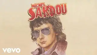 Michel Sardou - Le France (Audio Officiel)