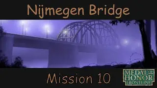 Medal of Honor: Frontline - Hard - Mission 10 - Nijmegen Bridge