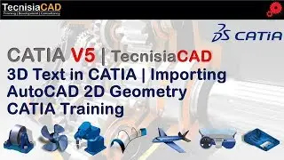 3D Text in CATIA | Importing AutoCAD 2D Geometry in CATIA