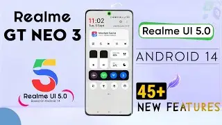 Realme GT Neo 3 Realme UI 5.0 Update | Realme UI 5.0 New Update | Realme GT Neo3 40+ New Features⚡⚡