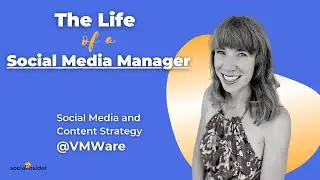 The Life of a Social Media Manager Podcast- Emma Heath from VMWare