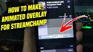 How to Make Animated Overlay for StreamChamp App |iPhone
