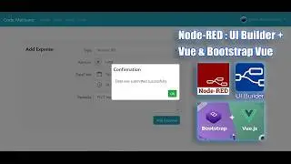 Node RED UIBuilder   Part 4   New Data Form + Axios