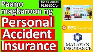 Paano Magkaroon ng Personal Accident Insurance
