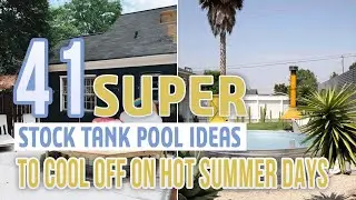 41 Best Stock Tank Pool Ideas To Cool Off On Hot Summer Days