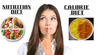 கலோரி உணவு VS ஊட்டச்சத்து உணவு  எது நல்லது #tamilupdates #calories #nutrition #diet