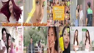 Kumpulan Iklan Garnier | Acne Jerawat | Pewarnaan Rambut | Color Natural