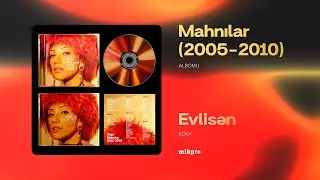 Röya — Evlisən (Rəsmi Audio)