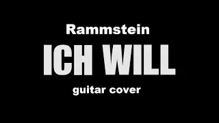 Rammstein - Ich Will Guitar cover by Focr