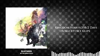 KH 358/2 Days - Roxas's Voice Clips