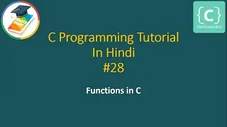 Functions in C | C programming tutorial in Hindi