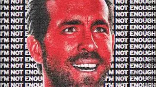 Ryan Reynolds' Festival of Anxiety