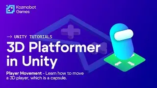 Making a 3D Platformer in Unity 3D Engine - Player Movement in C#