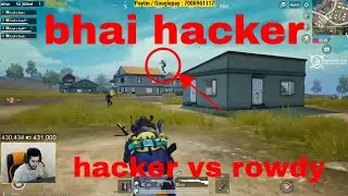 HACKER IN MY GAME HACKER vs ROWDY GAMING PUBG MOBILE / rowdy gaming highlight season 7