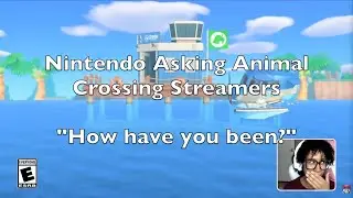Nintendo asking Animal Crossing Streamers 