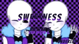 💜Sweetness💜 //animation meme// 💜Underlust💜