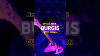 BURGIS - Flow G x Hev Abi  (Guitar Edition)