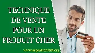 Technique de vente pour un produit haut de gamme